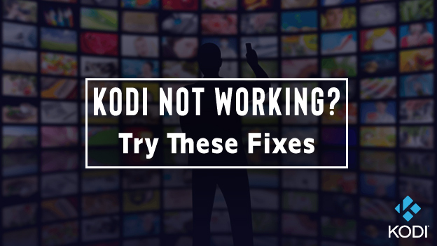 kodi-not-working