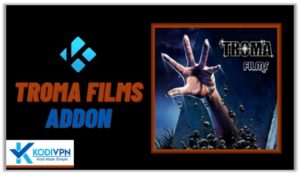 Troma Films Kodi Addon