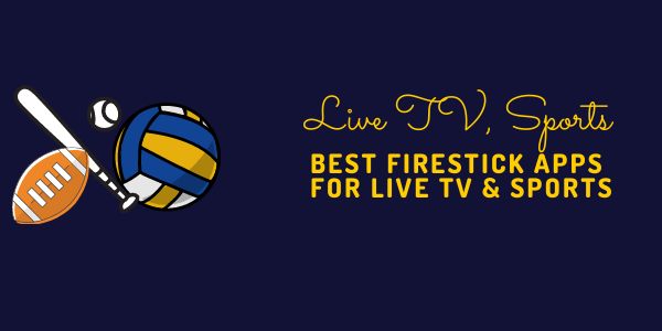 best-fire-stick-apps-for-sports-live-tv